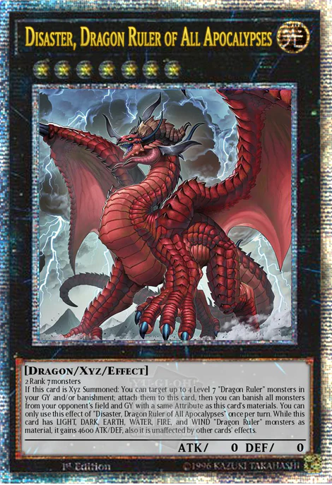 ALIN-EN049 “Disaster, Dragon Ruler of All Apocalypses" Quarter Century Secret Rare