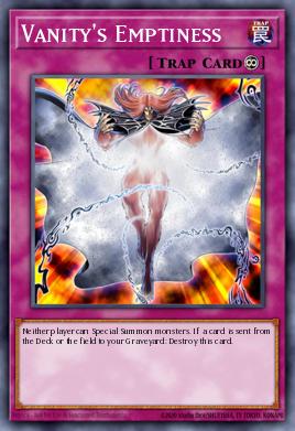 RA03-EN246	"Vanity's Emptiness"  Choose Your Rarity