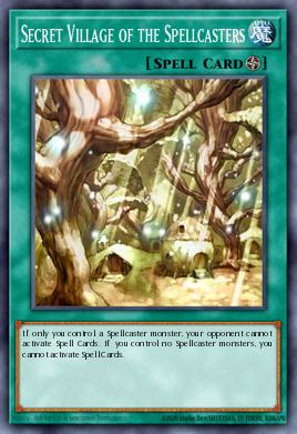 RA03-EN209	"Secret Village of the Spellcasters" Choose Your Rarity